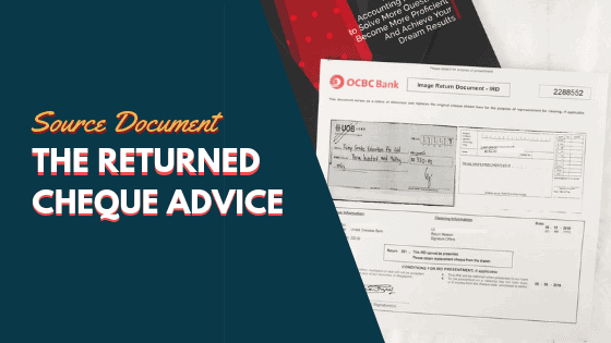 Source Document – the Returned Cheque Advice