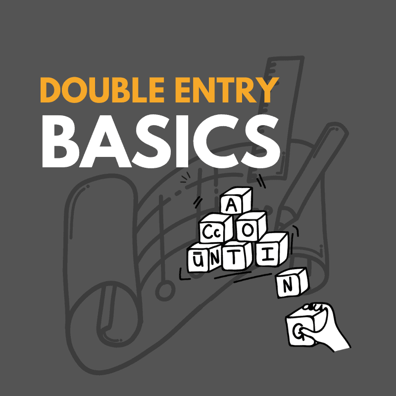 Double Entry Basics